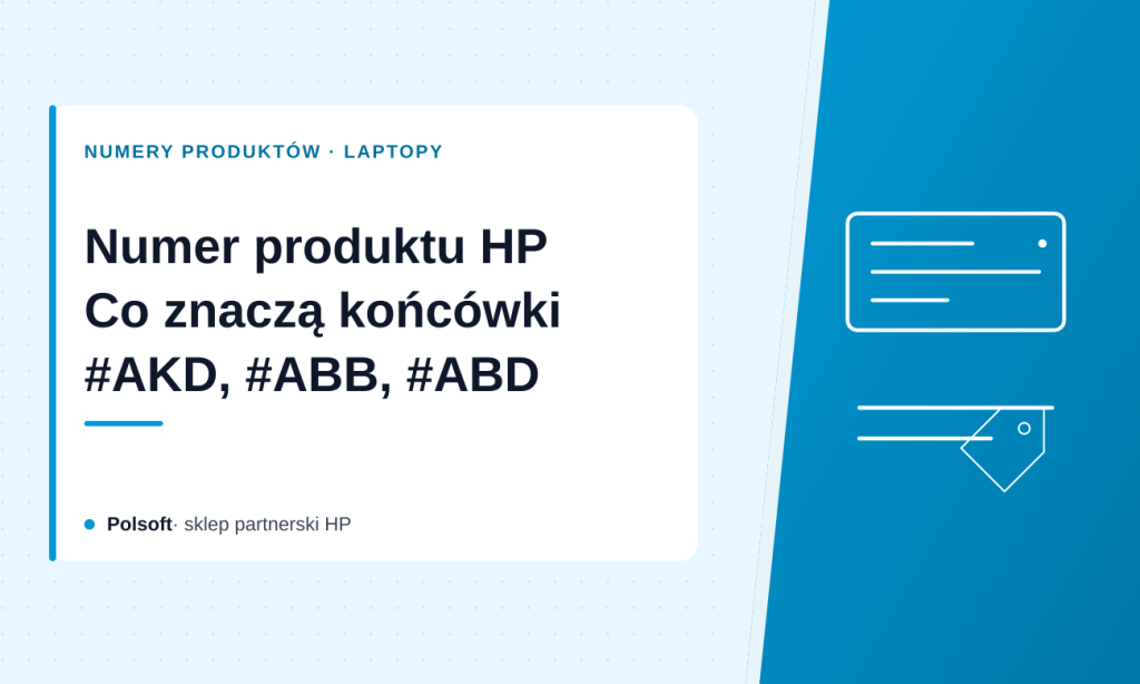 Okładka wpisu o końcówkach numerów produktów HP, z rysunkiem etykiety z numerem i metki.